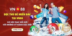 48 Doc thu de mien bac tai VN88 Co hoi thay doi doi voi nhung ky nang dac biet