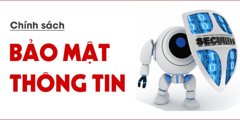 Chính sách bảo mật VN88 3 Sự cần thiết của chính sách bảo mật VN88